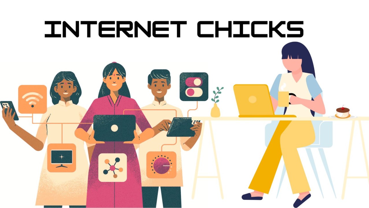 internet chicks